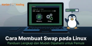Cara Membuat Swap pada Linux